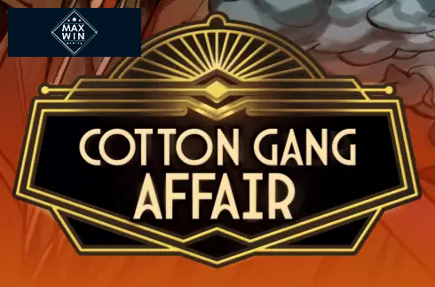 Cotton Gang Affair
